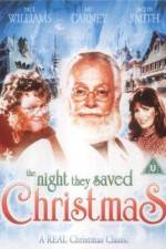 Watch The Night They Saved Christmas M4ufree