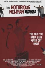 Watch The Notorious Newman Brothers M4ufree