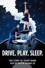 Watch Drive Play Sleep M4ufree
