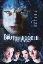 Watch The Brotherhood III Young Demons M4ufree