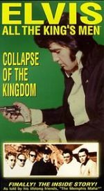 Watch Elvis: All the King\'s Men (Vol. 5) - Collapse of the Kingdom M4ufree
