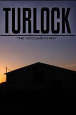 Watch Turlock: The documentary M4ufree