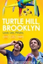 Watch Turtle Hill, Brooklyn M4ufree