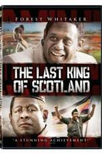 Watch The Last King of Scotland M4ufree