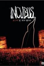 Watch Incubus Alive at Red Rocks M4ufree