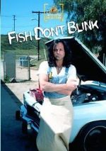 Watch Fish Don\'t Blink M4ufree