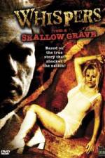 Watch Whispers from a Shallow Grave M4ufree