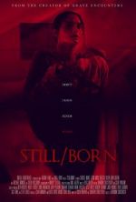 Watch Still/Born M4ufree