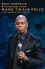 Watch Dave Chappelle: The Kennedy Center Mark Twain Prize for American Humor M4ufree