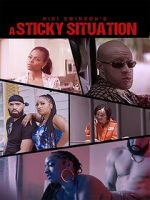 Watch A Sticky Situation M4ufree