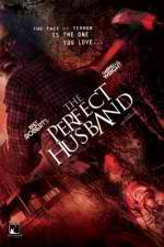 Watch The Perfect Husband M4ufree