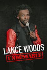Watch Lance Woods: Undeniable (TV Special 2021) M4ufree