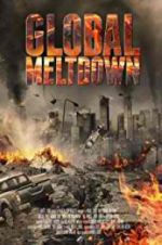 Watch Global Meltdown M4ufree