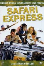 Watch Safari Express M4ufree