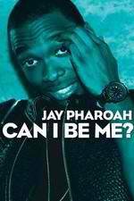 Watch Jay Pharoah: Can I Be Me? M4ufree
