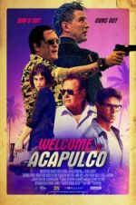 Watch Welcome to Acapulco M4ufree