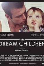 Watch The Dream Children M4ufree