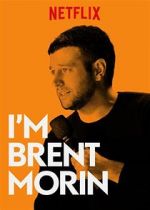 Watch Brent Morin: I\'m Brent Morin M4ufree