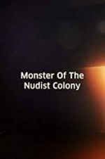 Watch Monster of the Nudist Colony M4ufree