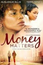 Watch Money Matters M4ufree