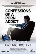 Watch Confessions of a Porn Addict M4ufree