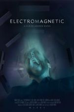 Watch Electromagnetic (Short 2021) Movie25