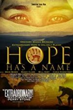 Watch Hope Has a Name M4ufree