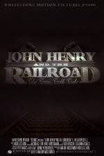 Watch John Henry and the Railroad M4ufree