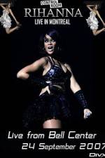 Watch Rihanna - Live Concert in Montreal M4ufree