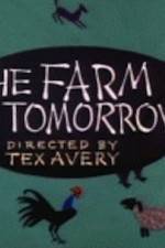 Watch Farm of Tomorrow M4ufree