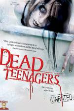 Watch Dead Teenagers M4ufree