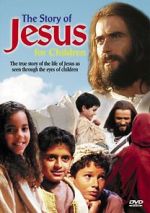 Watch The Story of Jesus for Children M4ufree