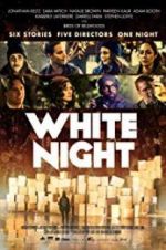 Watch White Night M4ufree