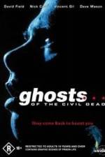 Watch Ghosts of the Civil Dead M4ufree