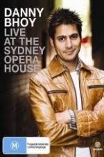 Watch Danny Bhoy Live At The Sydney Opera House M4ufree