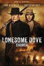Watch Lonesome Dove Church M4ufree