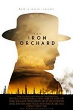 Watch The Iron Orchard M4ufree
