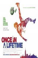 Watch Once in a Lifetime M4ufree