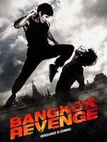 Watch Bangkok Revenge M4ufree