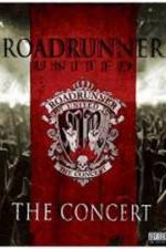 Watch Roadrunner United The Concert M4ufree