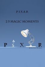 Watch Pixar: 25 Magic Moments M4ufree