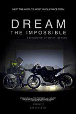 Watch Dream the Impossible M4ufree