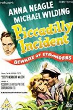 Watch Piccadilly Incident M4ufree