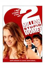 Watch Two Million Stupid Women M4ufree