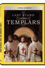 Watch National Geographic Templars The Last Stand M4ufree