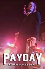 Watch Payday M4ufree