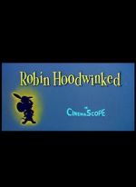 Watch Robin Hoodwinked M4ufree