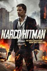 Watch Narco Hitman M4ufree