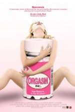 Watch Orgasm Inc M4ufree