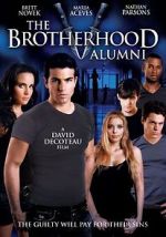 Watch The Brotherhood V: Alumni M4ufree